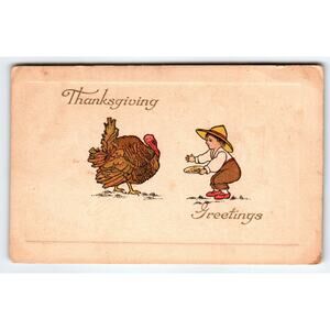 Vintage 1911 Thanksgiving Lithograph Postcard Boy Feeding Turkey